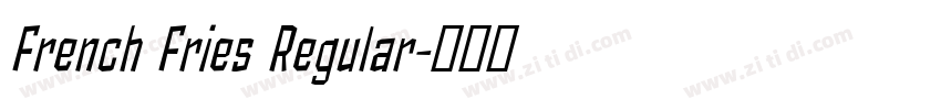 French Fries Regular字体转换